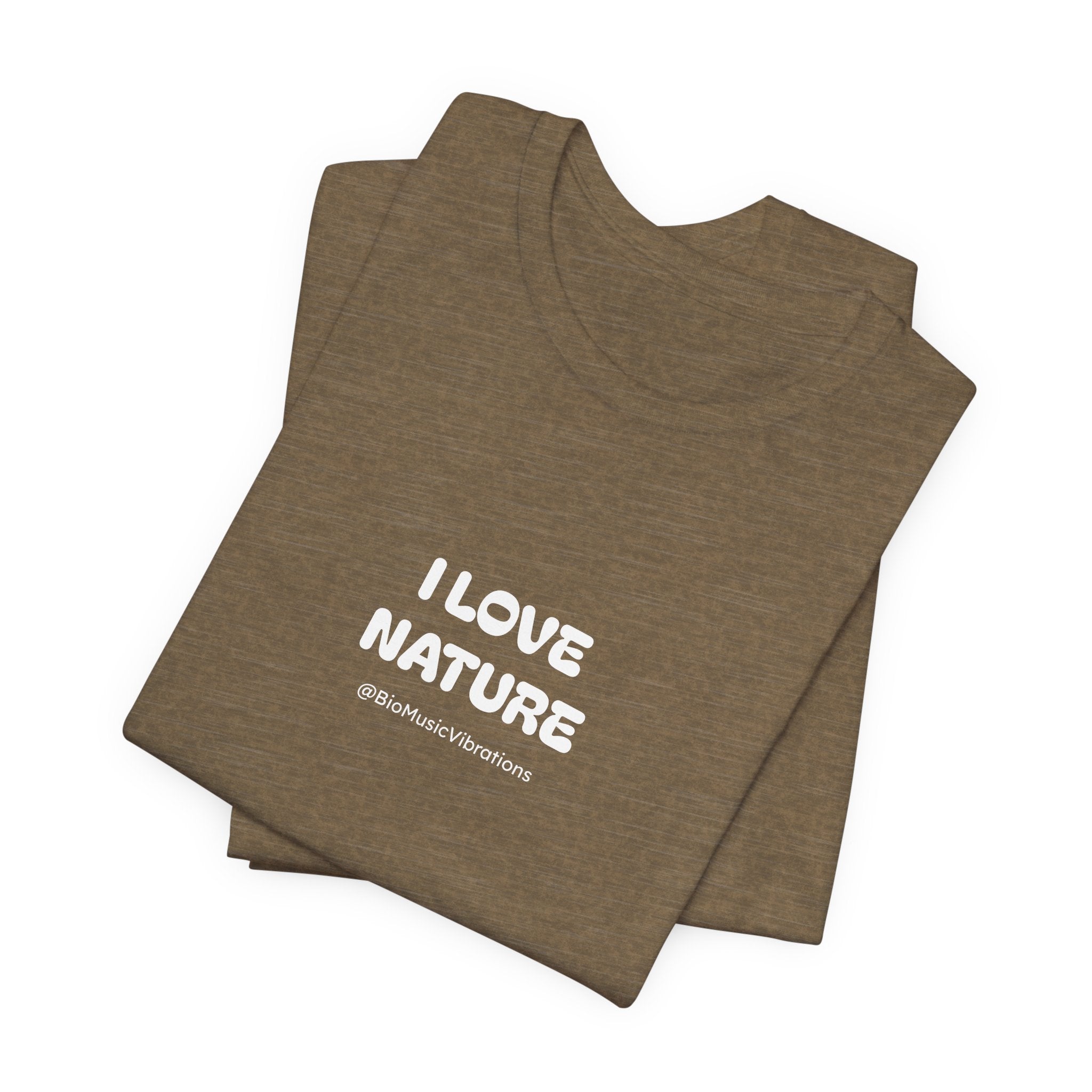 I LOVE NATURE